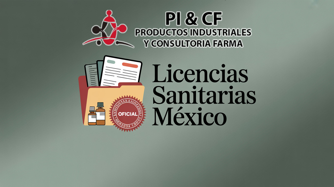 Licencias sanitarias en México lo que necesitas saber